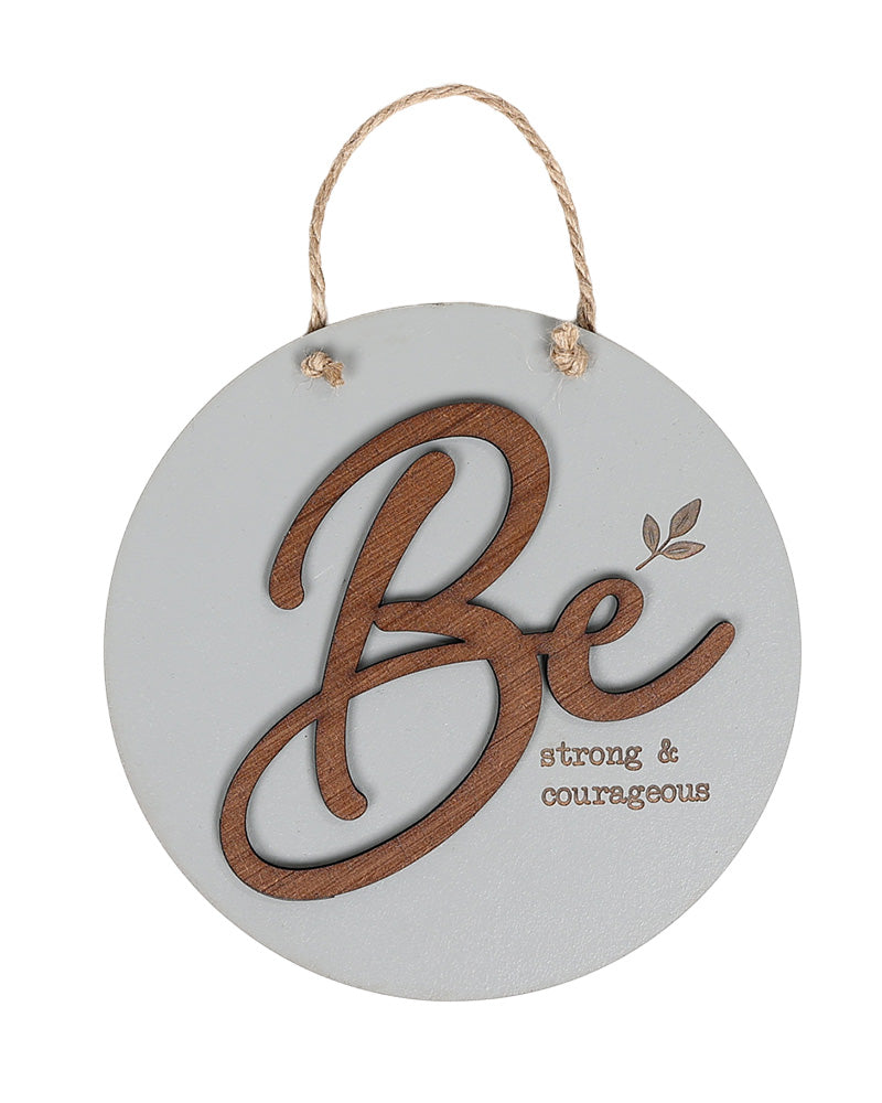 "Be Strong" Round Wall Art